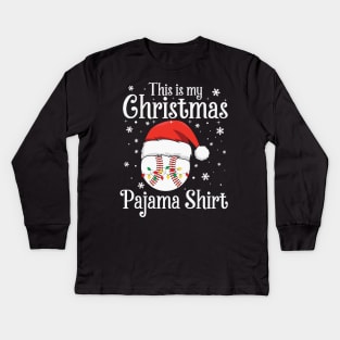 this is my christmas baseball pajama Kids Long Sleeve T-Shirt